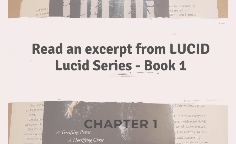 LUCID – Chapter 1