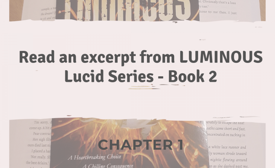 LUMINOUS – Chapter 1
